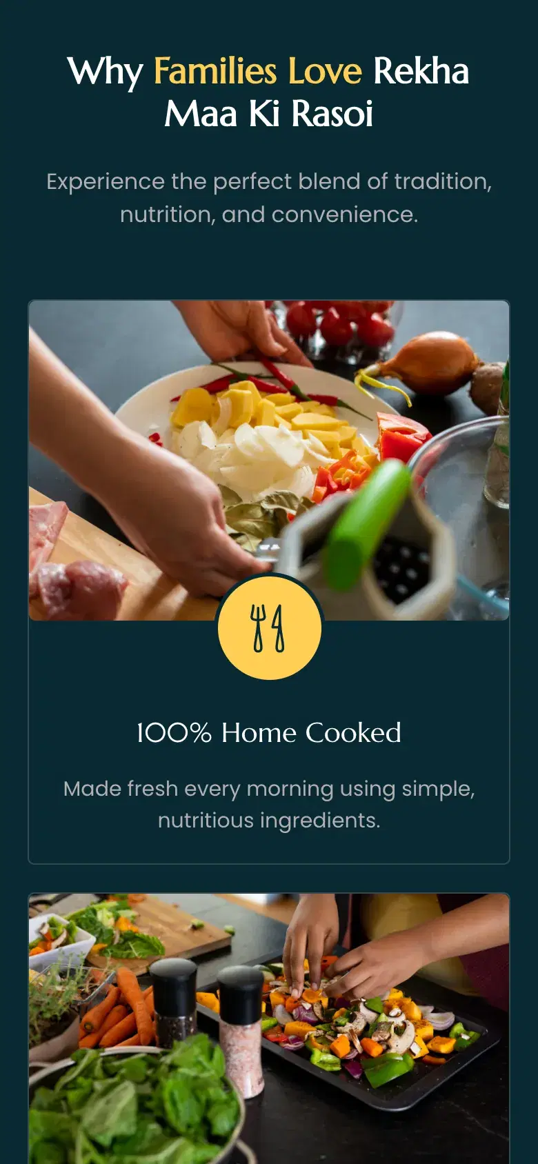 Rekha Maa Ki Rasoi Why Families Love section on a phone, showing a food image and the 100% Home Cooked benefit